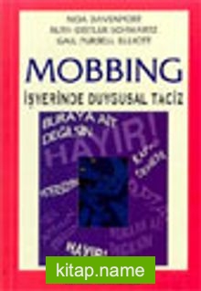 Mobbing İşyerinde Duygusal Taciz