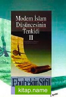 Modern İslam Düşüncesinin Tenkidi (2. Cilt)