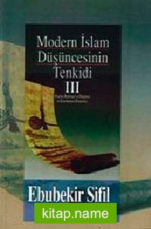 Modern İslam Düşüncesinin Tenkidi (3. Cilt)