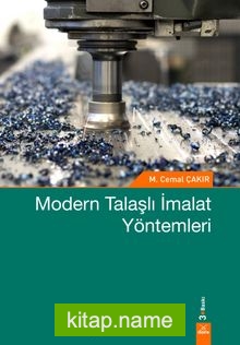 Modern Talaşlı İmalat Yöntemleri