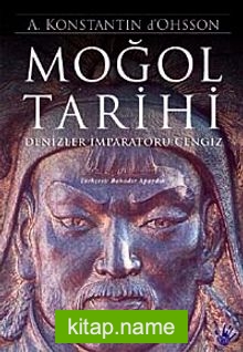 Moğol Tarihi Denizler İmparatoru Cengiz