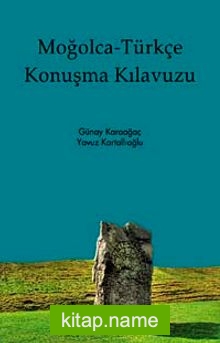 Moğolca- Türkçe Konuşma Kılavuzu