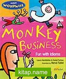 Monkey Business: Fun With Idioms