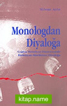 Monologdan Diyaloğa