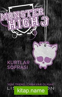 Monster High 3 / Kurtlar Sofrası