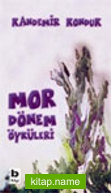 Mor Dönem Öyküleri