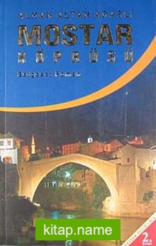 Mostar Köprüsü