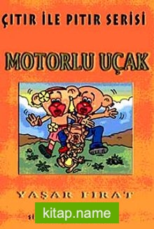 Motorlu Uçak / Çıtır Pıtır Serisi