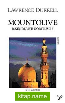 Mountolive/ İskenderiye Dörtlüsü 3