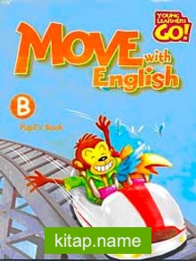 Move with English Pupil’s Book – B