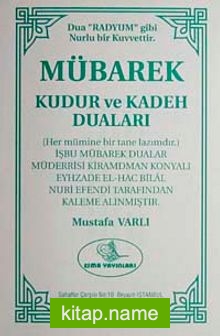 Mübarek Kudur ve Kadeh Duaları (Yeni-Eski) (Cep Boy)