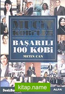 Mucit Kobi’ler – Başarılı 100 Kobi