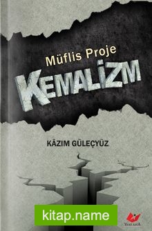 Müflis Proje Kemalizm