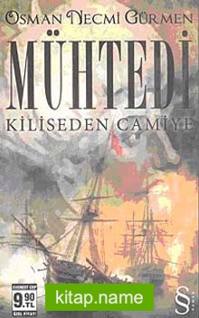 Mühtedi  Kiliseden Camiye