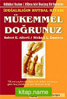 Mükemmel Doğrunuz