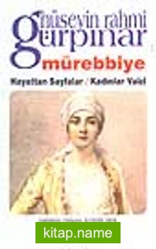 Mürebbiye / Hayattan Sayfalar / Kadınlar Vaizi