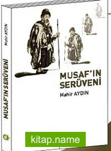 Musaf’ın Serüveni
