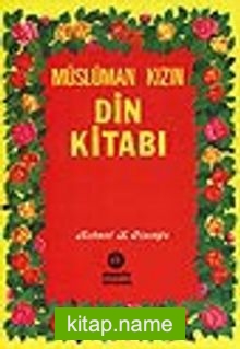 Müslüman Kızın Din Kitabı