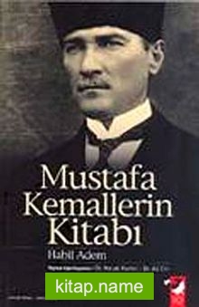 Mustafa Kemallerin Kitabı