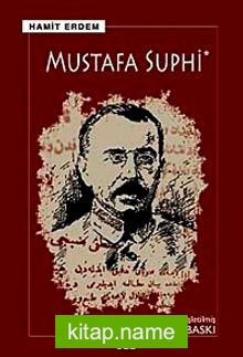 Mustafa Suphi Bir Yaşam-Bir Ölüm
