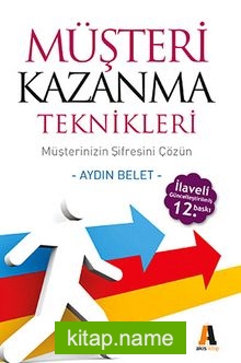 Müşteri Kazanma Teknikleri