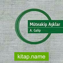 Müteakip Aşklar