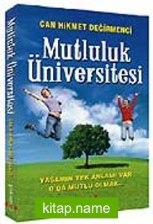 Mutluluk Üniversitesi