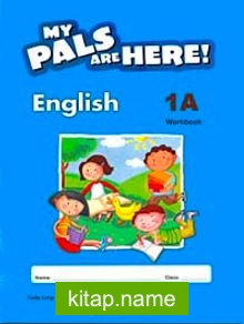 My Pals Are Here! English Workbook 1-A