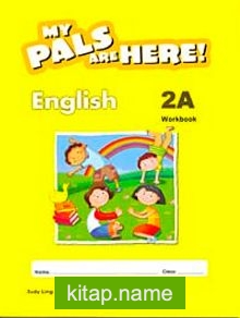 My Pals Are Here! English Workbook 2-A
