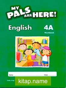 My Pals Are Here! English Workbook 4-A