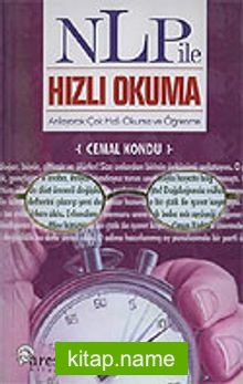 NLP İle Hızlı Okuma/Anlayarak Çok Hızlı Okuma ve Öğrenme