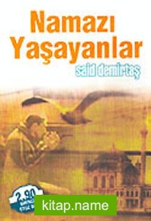 Namazı Yaşayanlar