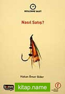 Nasıl Satış?