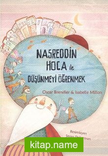 Nasreddin Hoca ile Düşünmeyi Öğrenmek