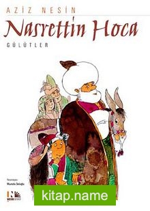 Nasrettin Hoca / Gülütler
