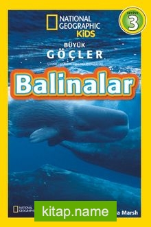 National Geographic Kids  Büyük Göçler: Balinalar