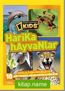 National Geographic Kids -Harika Hayvanlar