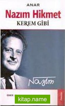 Nazım Hikmet  Kerem Gibi