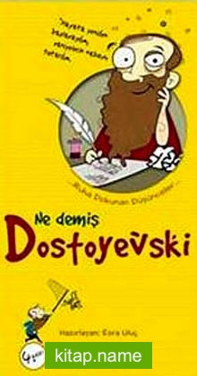 Ne Demiş Dostoyevski