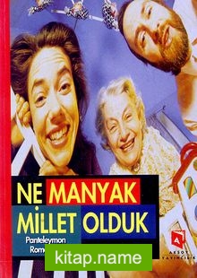 Ne Manyak Millet Olduk