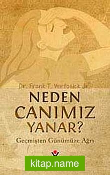 Neden Canımız Yanar? Geçmişten Günümüze Ağrı