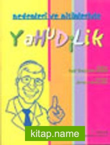 Nedenleri ve Niçinleriyle Yahudilik