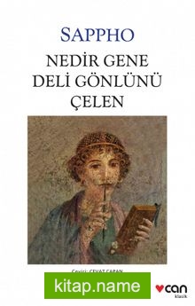 Nedir Gene Deli Gönlünü Çelen