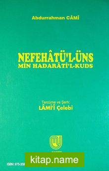 Nefehatü’l-Üns Min Hadarati’l-Kuds- Evliya Menkıbeleri