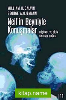 Neil’in Beyniyle Konuşmalar Düşünce ve Dilin Sinirsel Doğası