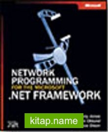 Network Programming for the Microsoft® .NET Framework