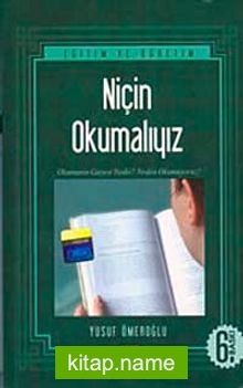 Niçin Okumalıyız?