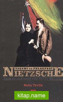 Nietzsche Yaşamı ve Felsefesi