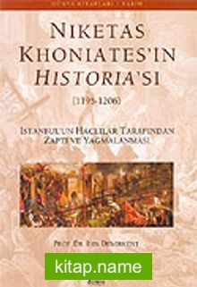 Niketas Khoniates’in Historia’sı (1195-1206)
