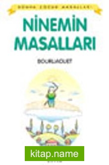 Ninenin Masalları / Dünya Çocuk Masalları